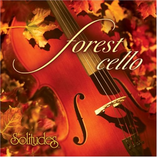 Dan Gibson [ Solitudes] Forest Cello